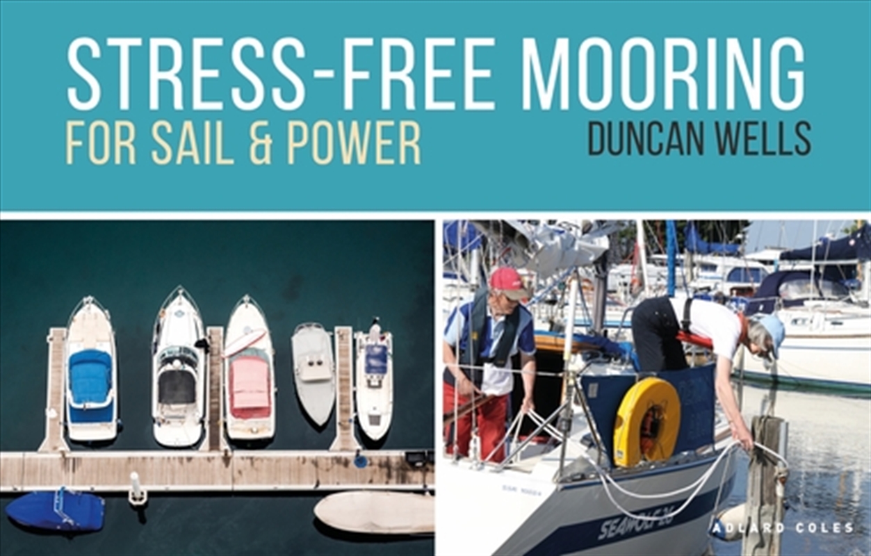 Stress-Free Mooring: For Sail and Power/Product Detail/Sport & Recreation