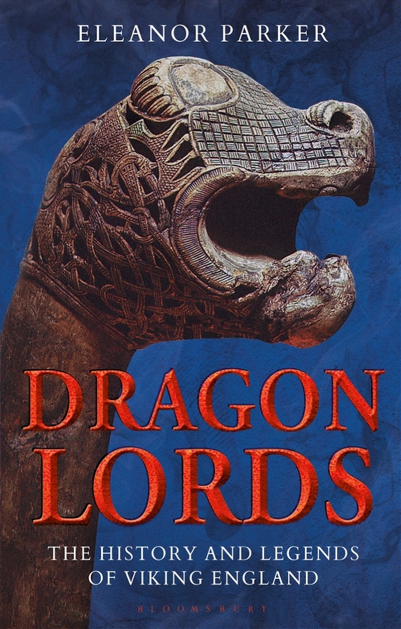 Dragon Lords: The History and Legends of Viking England/Product Detail/Art
