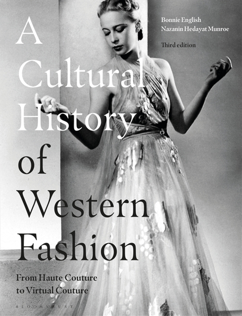 A Cultural History of Western Fashion: From Haute Couture to Virtual Couture/Product Detail/Fashion & Style Guides