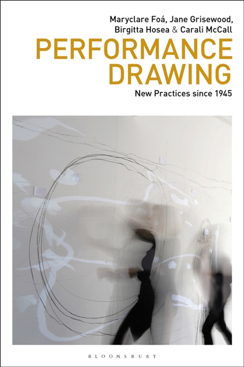 Performance Drawing: New Practices since 1945/Product Detail/Art