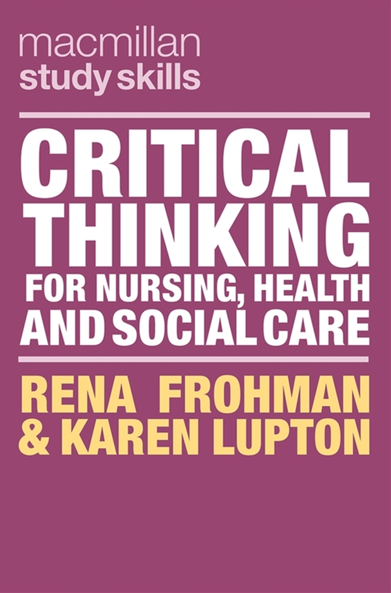 Critical Thinking for Nursing, Health & Social Care/Product Detail/Education & Textbooks
