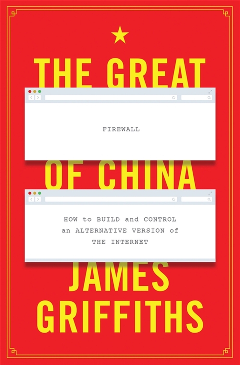 The Great Firewall of China: How to Build and Control an Alternative Version of the Internet/Product Detail/Literature & Poetry