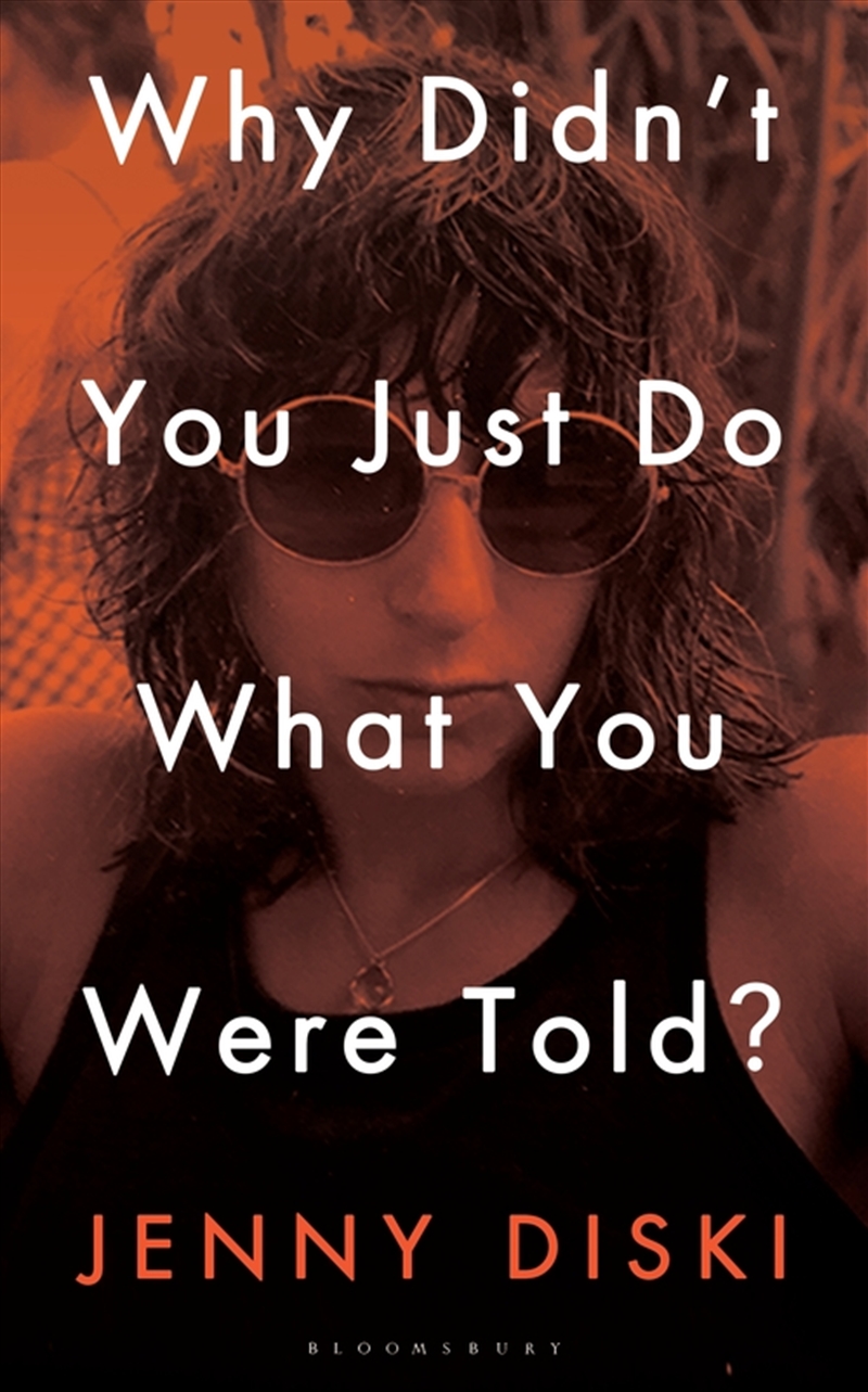 Why Didn't You Just Do What You Were Told?: Essays/Product Detail/Literature & Poetry