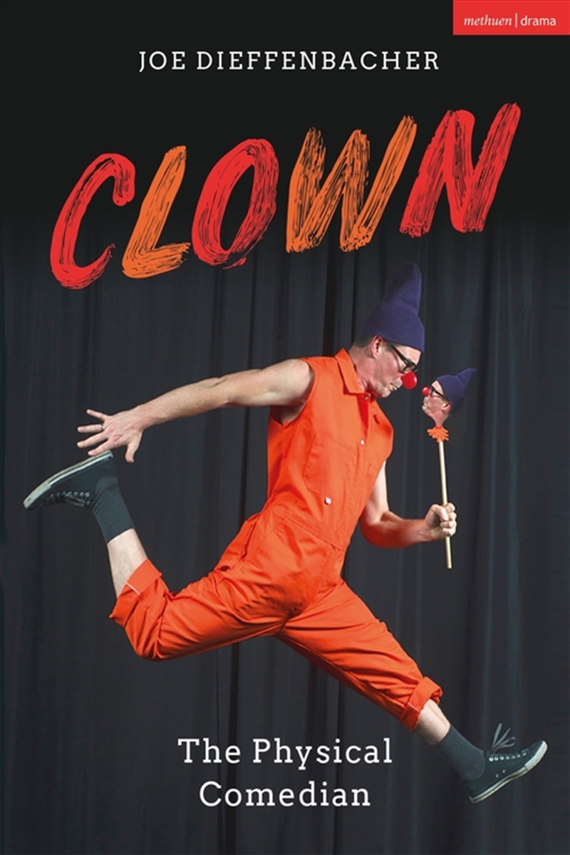 Clown: The Physical Comedian/Product Detail/Arts & Entertainment