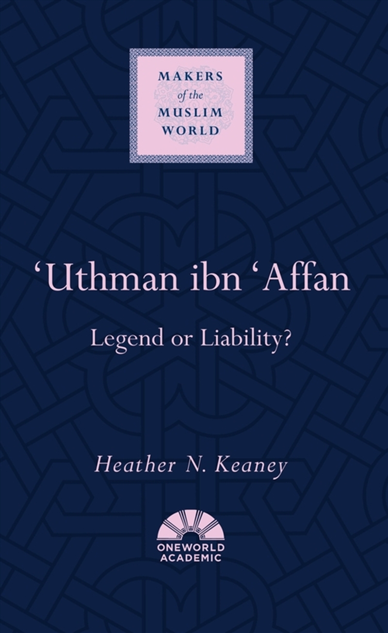 Uthman ibn 'Affan/Product Detail/History