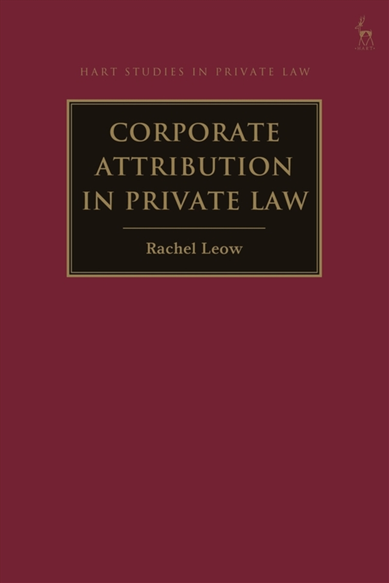 Corporate Attribution in Private Law/Product Detail/Law