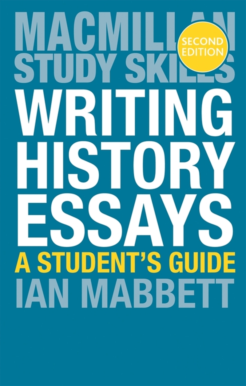 Writing History Essays: A Student's Guide/Product Detail/Education & Textbooks