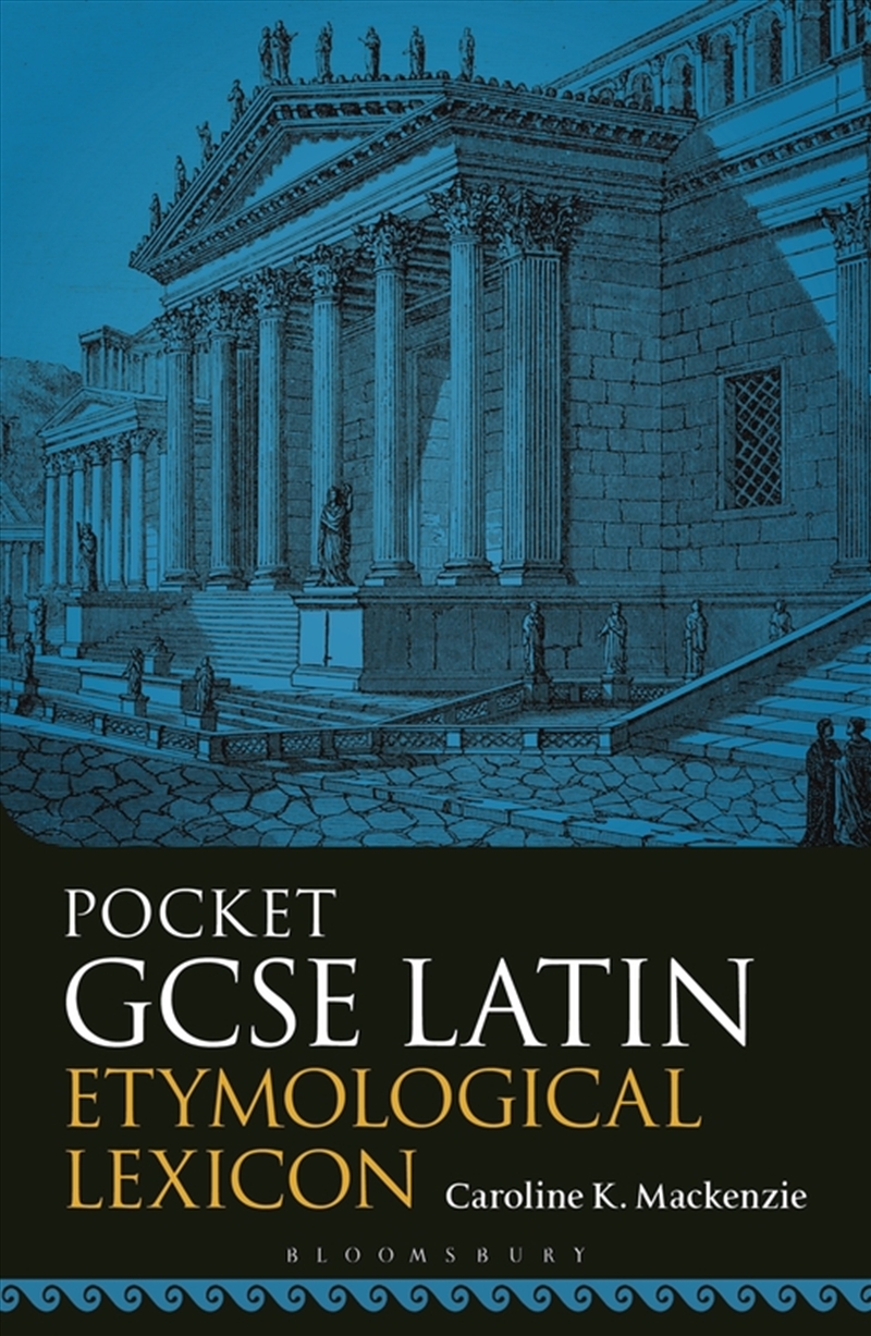 Pocket GCSE Latin Etymological Lexicon/Product Detail/Language & Linguistics