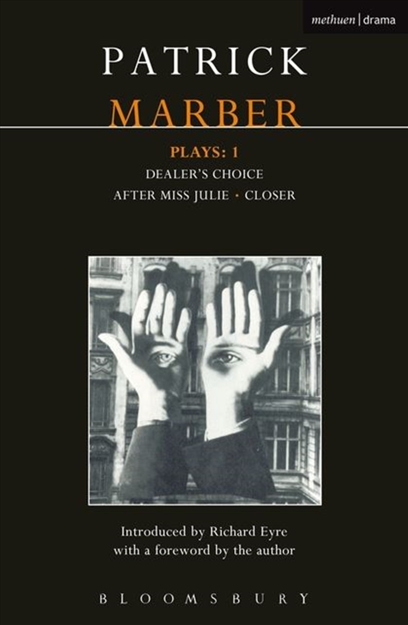 Marber Plays: 1: After Miss Julie; Closer; Dealer's Choice/Product Detail/Literature & Poetry