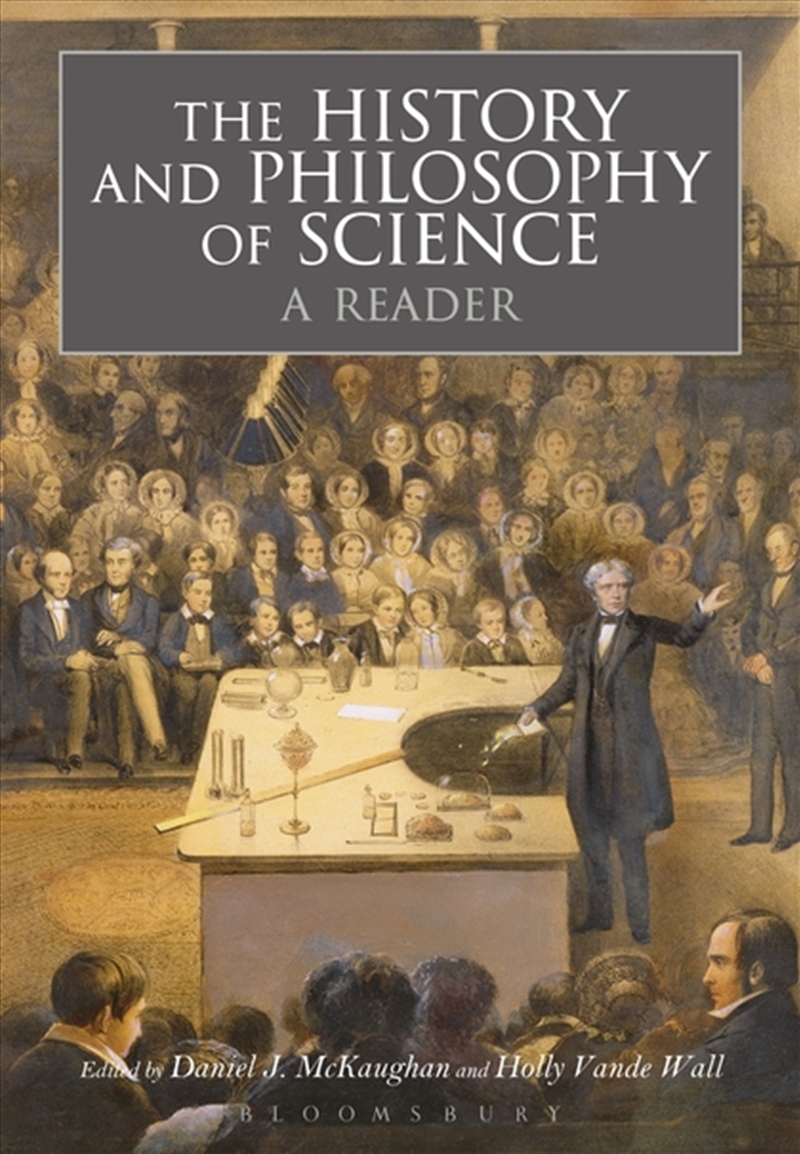 The History and Philosophy of Science:  A Reader/Product Detail/Reading