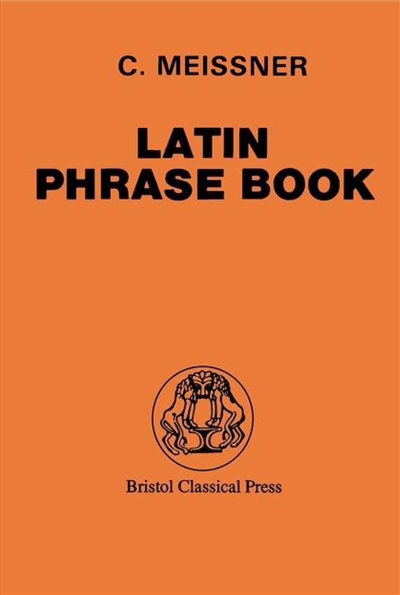 Latin Phrase Book/Product Detail/Language & Linguistics