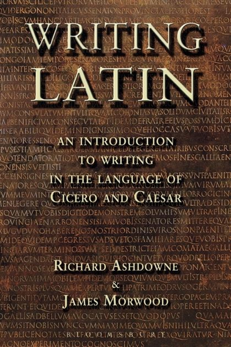 Writing Latin: A Study in Moral Theory/Product Detail/Language & Linguistics