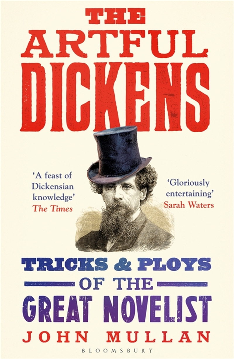 The Artful Dickens: The Tricks and Ploys of the Great Novelist/Product Detail/Adult Books