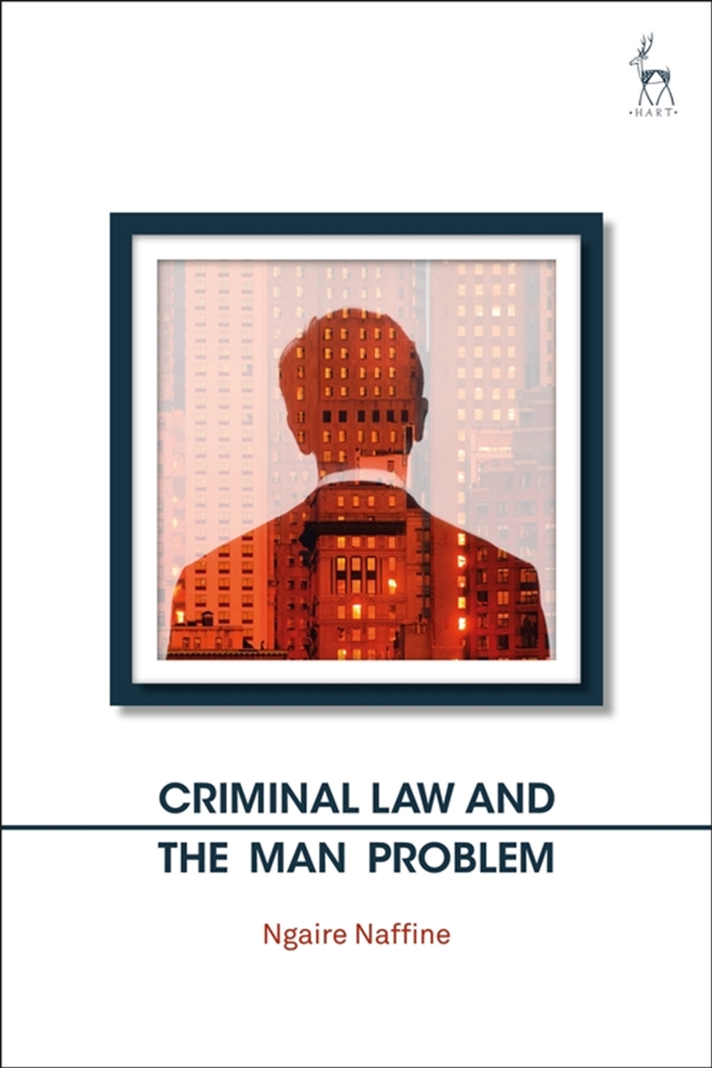Criminal Law and the Man Problem/Product Detail/Society & Culture