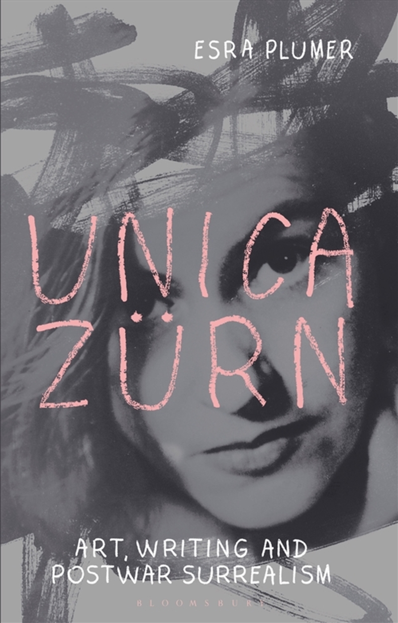 Unica Zurn: Art, Writing and Post-War Surrealism/Product Detail/Art