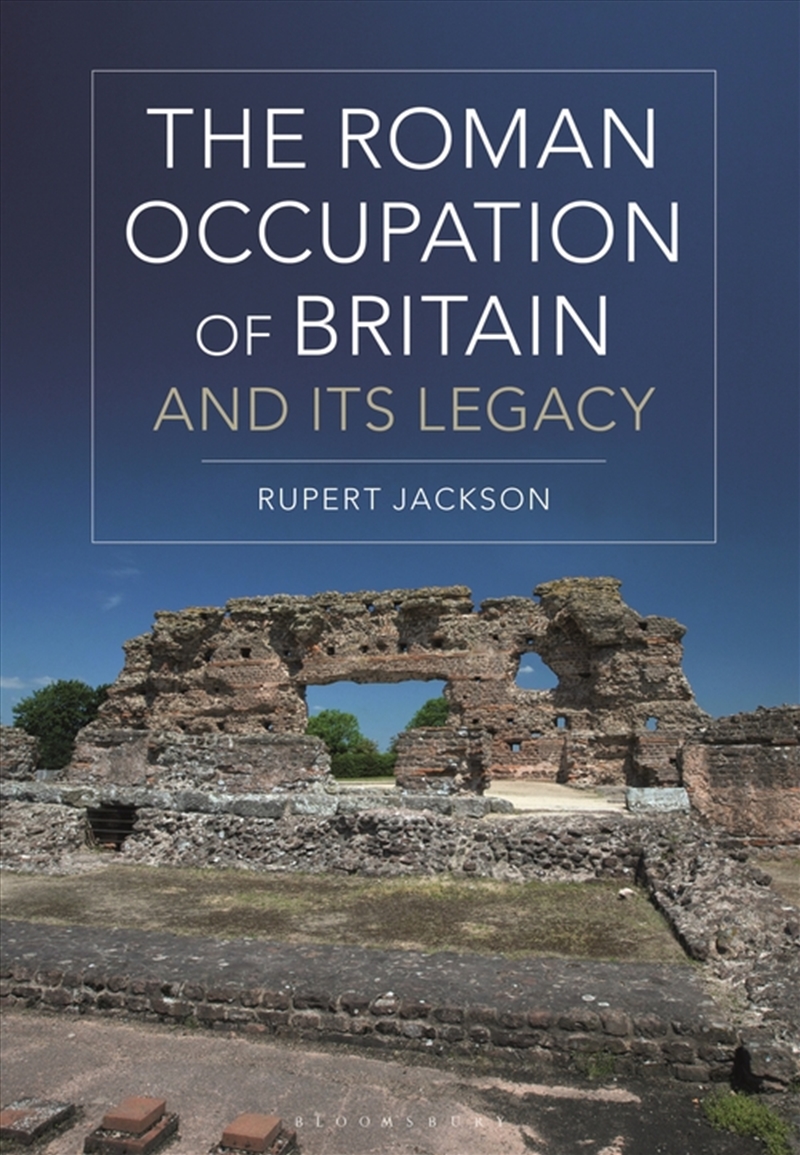 The Roman Occupation of Britain and its Legacy/Product Detail/History