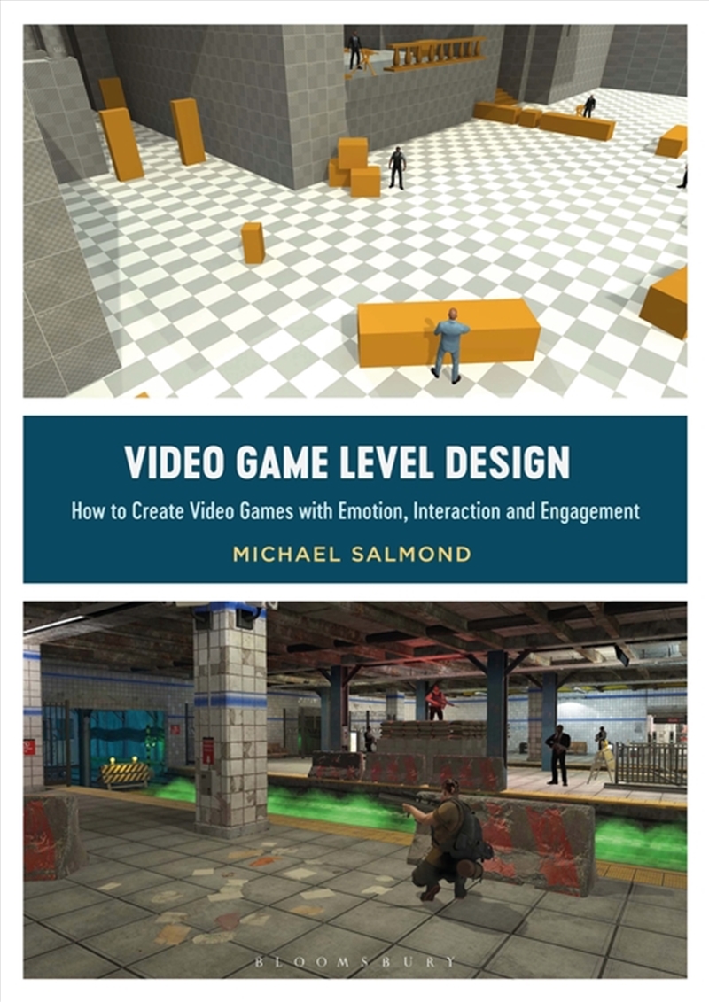 Video Game Level Design: How to Create Video Games with Emotion, Interaction, and Engagement/Product Detail/Computing & IT