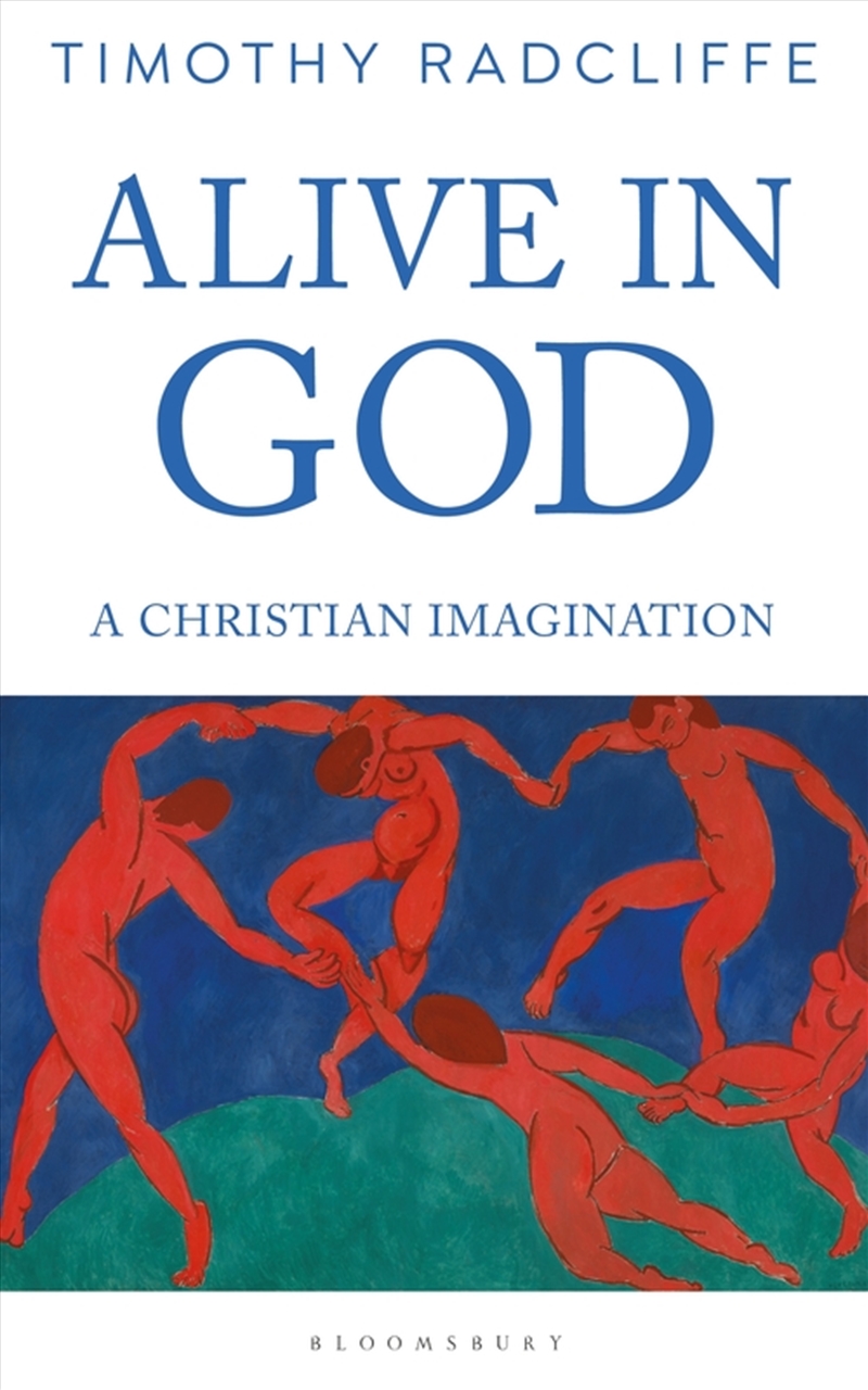 Alive in God: A Christian Imagination/Product Detail/Religion & Beliefs