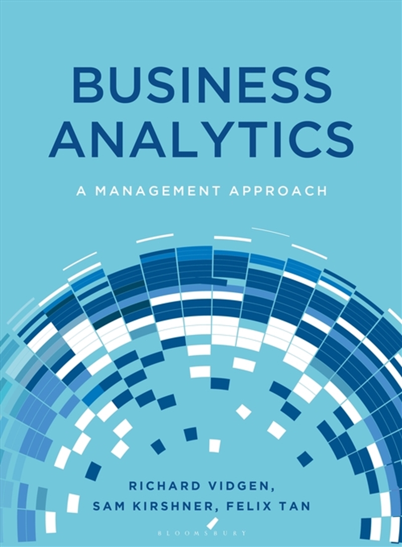 Business Analytics A Management Approach/Product Detail/Business Leadership & Management