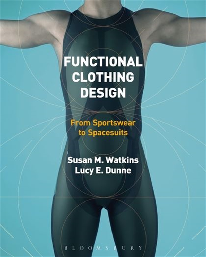 Functional Clothing Design: From Sportswear to Spacesuits/Product Detail/Fashion & Style Guides
