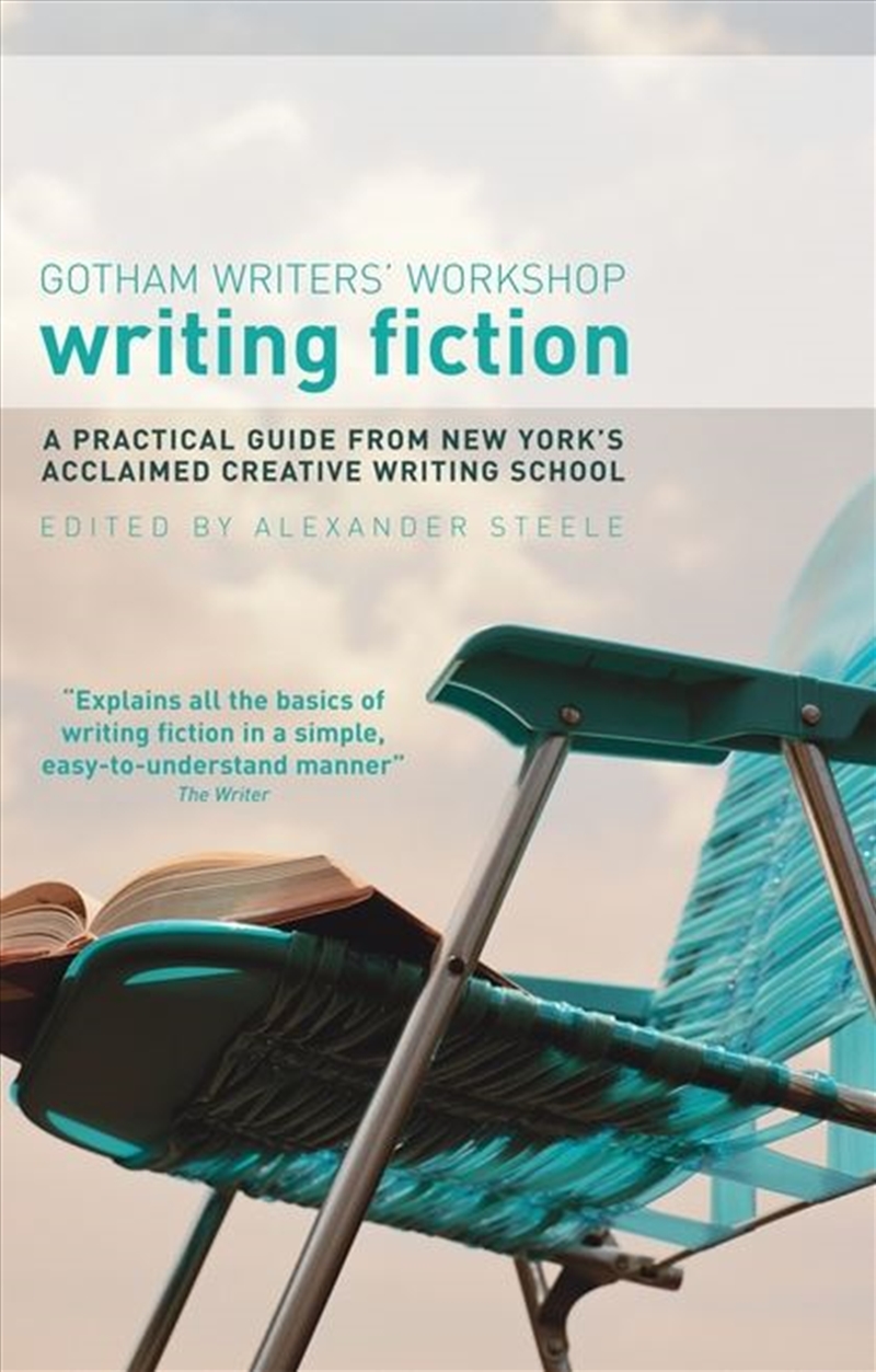 Writing Fiction: The practical guide from New York's acclaimed creativewriting school/Product Detail/Adult Books
