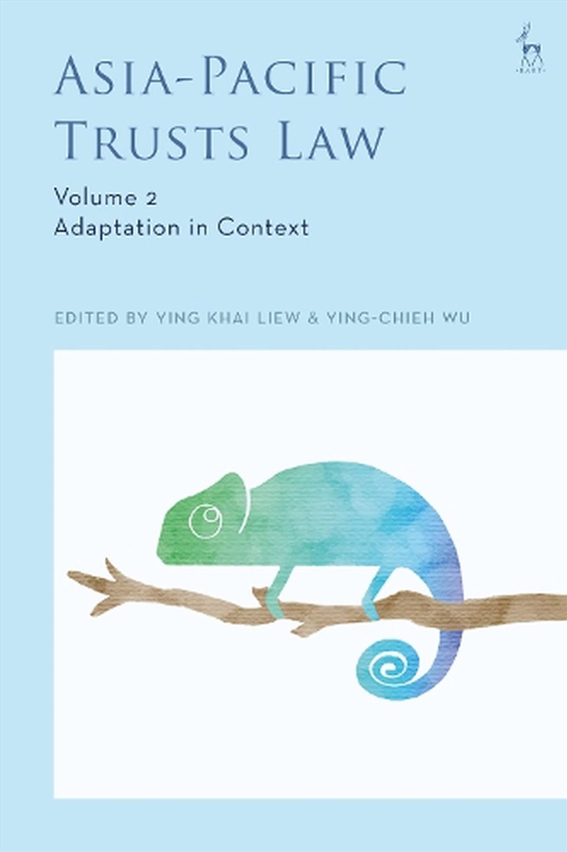 Asia-Pacific Trusts Law, Volume 2: Adaptation in Context/Product Detail/Law