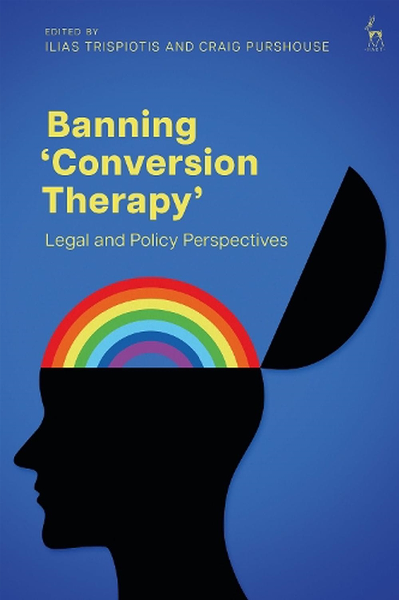 Banning 'Conversion Therapy': Legal and Policy Perspectives/Product Detail/Law