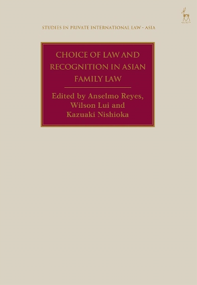Choice of Law and Recognition in Asian Family Law/Product Detail/Law