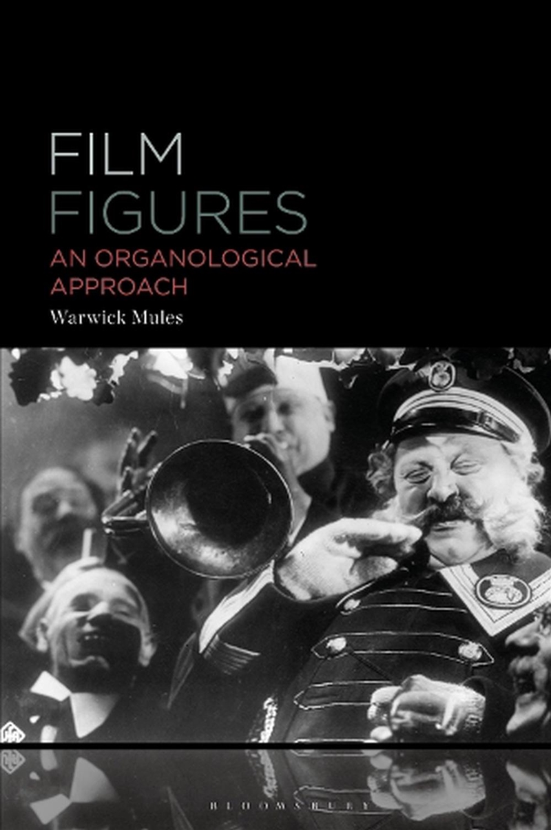 Film Figures: An Organological Approach/Product Detail/Arts & Entertainment