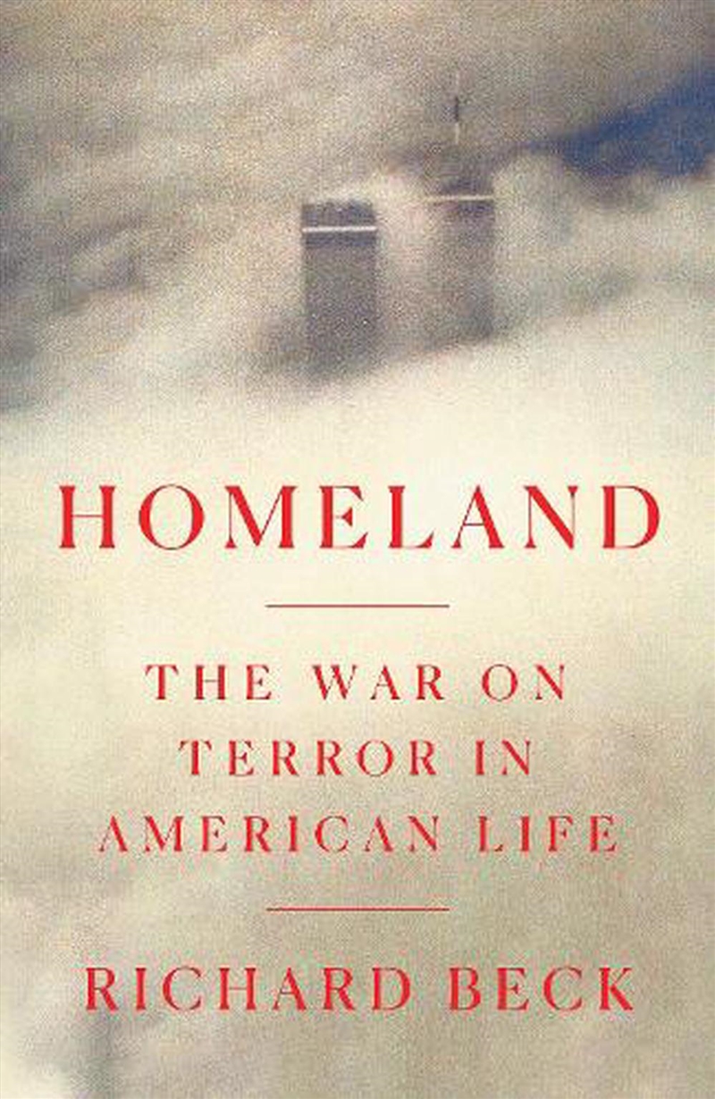 Homeland: The War on Terror in American Life/Product Detail/Politics & Government