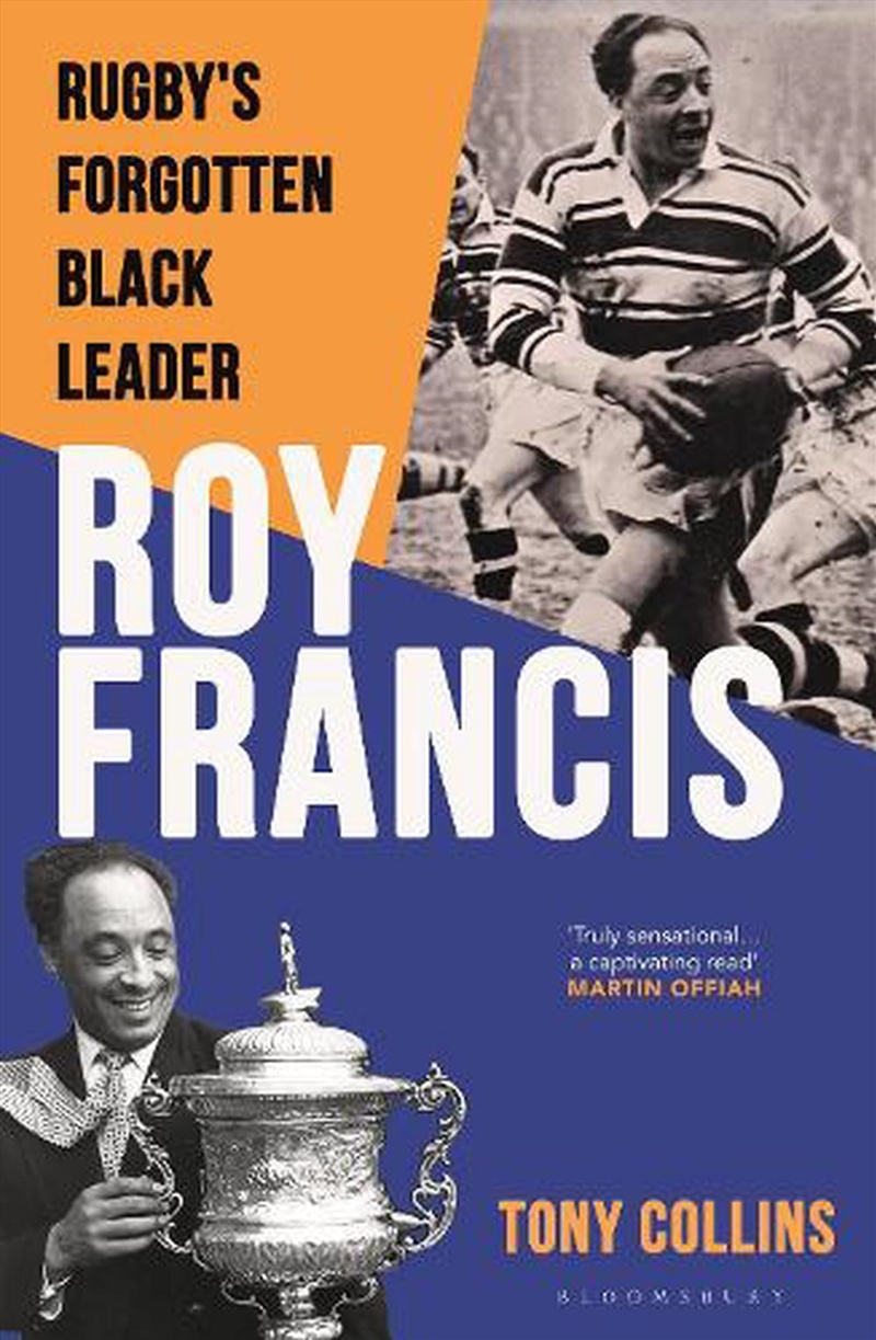 Roy Francis: Rugby's Forgotten Black Leader/Product Detail/Sport Biographies