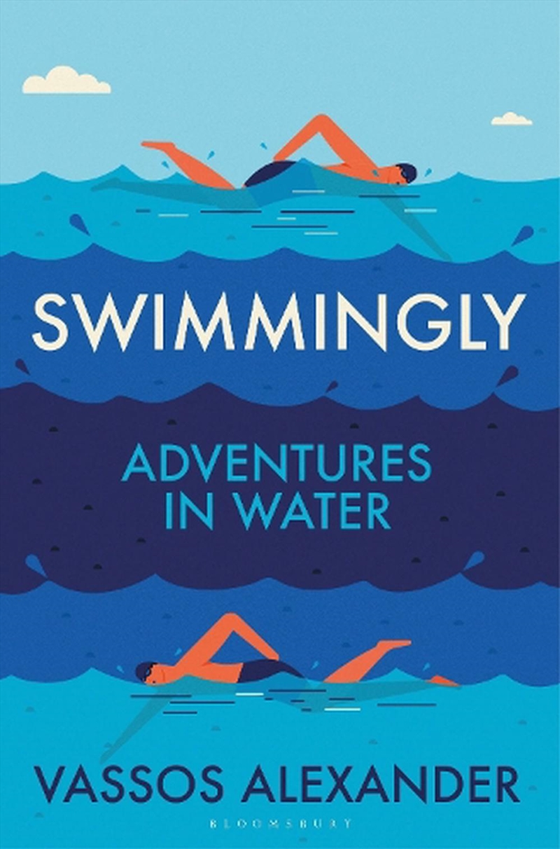 Swimmingly: Adventures In Water/Product Detail/Sport & Recreation