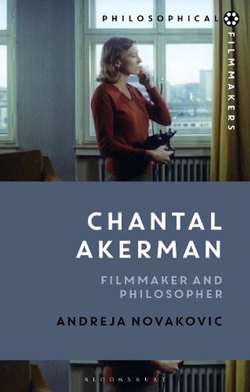 Chantal Akerman: Filmmaker And Philosopher/Product Detail/Reading