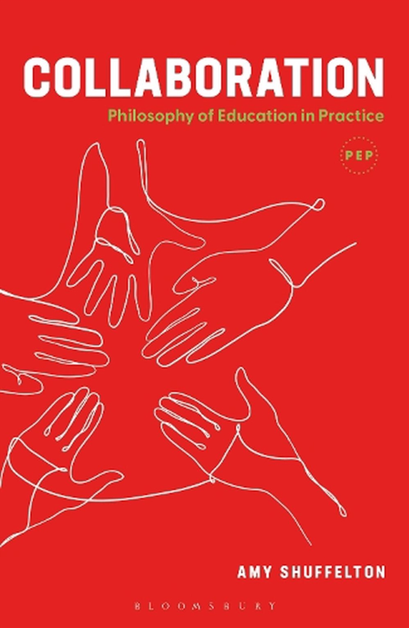 Collaboration: Philosophy of Education in Practice/Product Detail/Reading