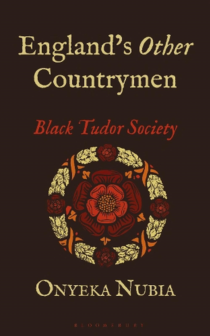 England's Other Countrymen: Black Tudor Society/Product Detail/History