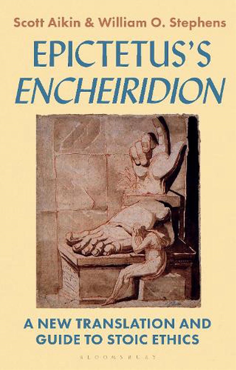 Epictetus's 'Encheiridion': A New Translation and Guide to Stoic Ethics/Product Detail/Reading