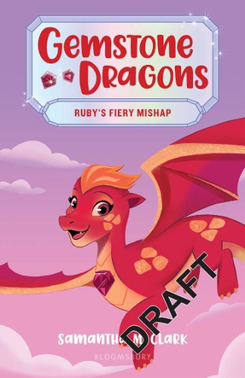 Gemstone Dragons 2: Ruby's Fiery Mishap/Product Detail/Childrens Fiction Books
