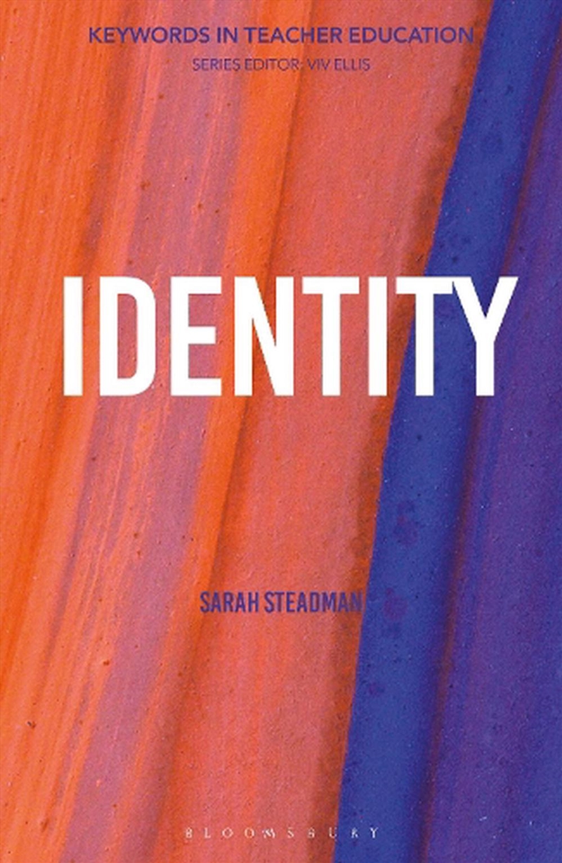 Identity: Keywords in Teacher Education/Product Detail/Education & Textbooks
