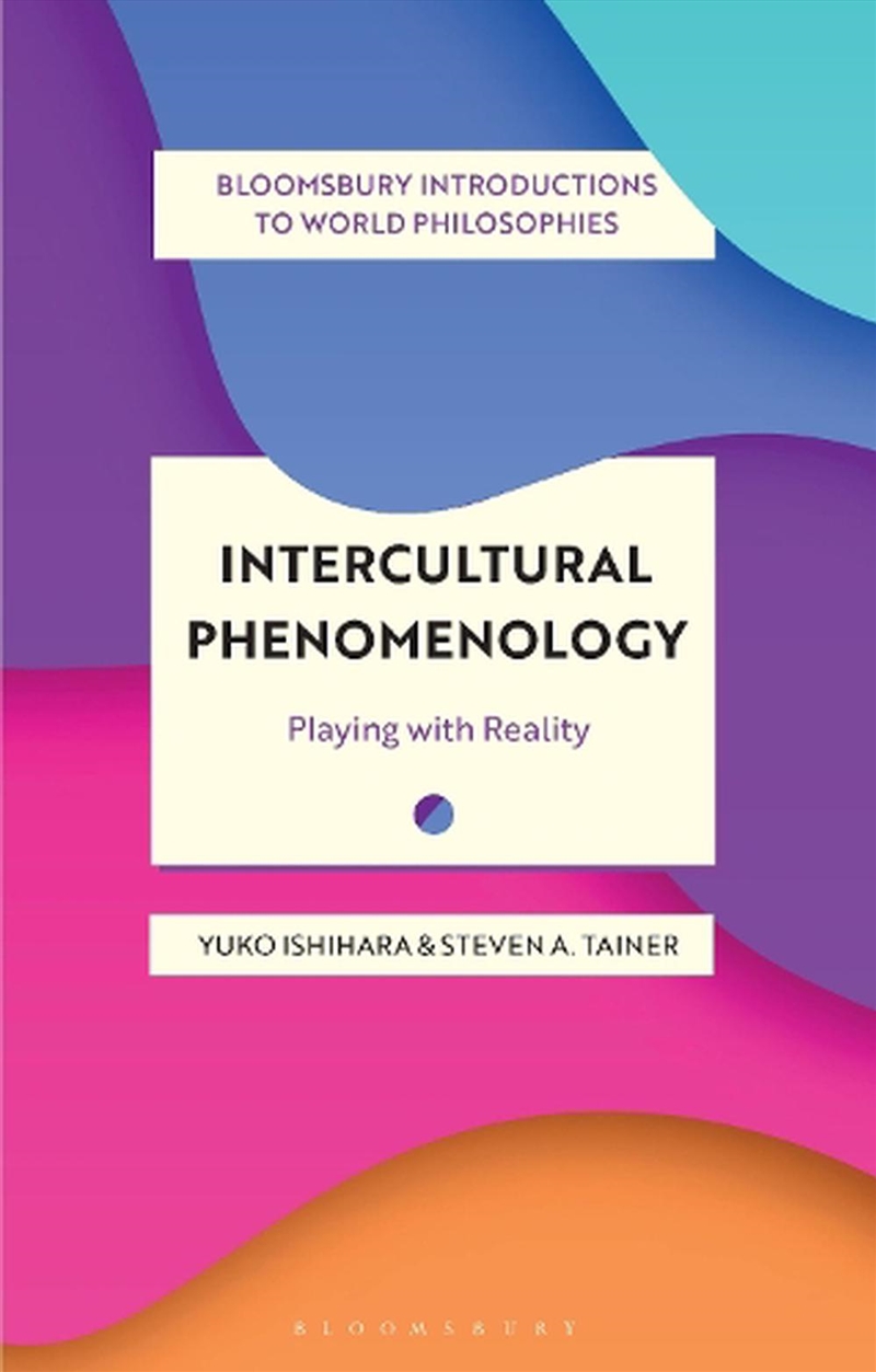 Intercultural Phenomenology: Playing with Realitylaying with Reality/Product Detail/Reading