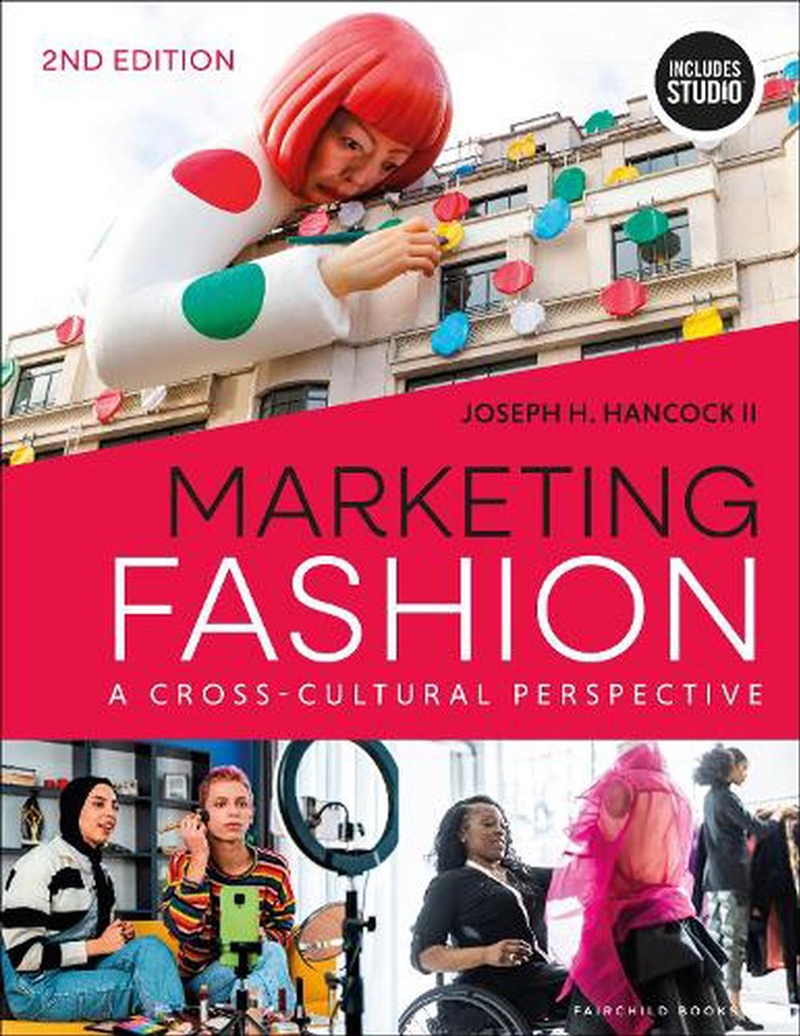 Marketing Fashion: A Cross-Cultural Perspective - With Studio/Product Detail/Fashion & Style Guides
