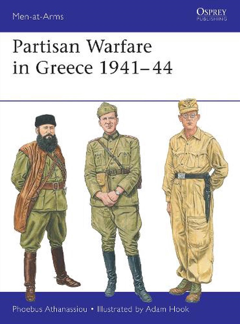 Partisan Warfare In Greece 1941-44/Product Detail/History