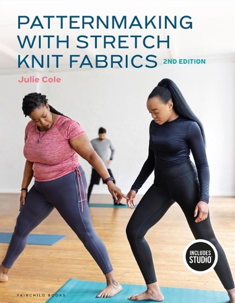Patternmaking With Stretch Knit Fabrics: With Studio/Product Detail/Fashion & Style Guides
