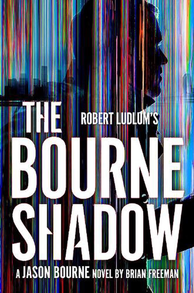 Robert Ludlum's The Bourne Shadow/Product Detail/Thrillers & Horror Books