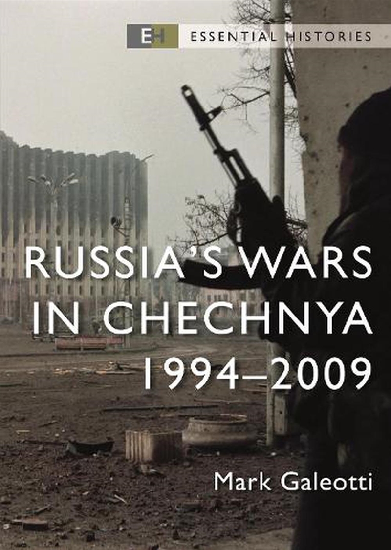 Russia's Wars in Chechnya: 1994-2009/Product Detail/History