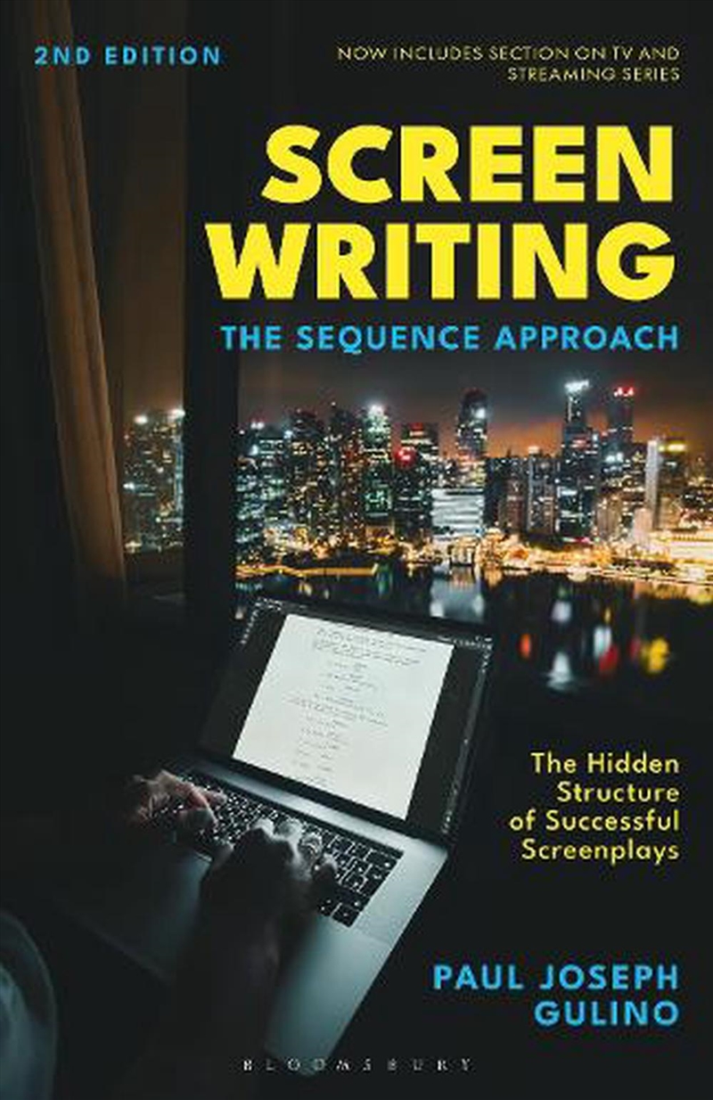 Screenwriting: The Sequence Approach/Product Detail/Adult Books