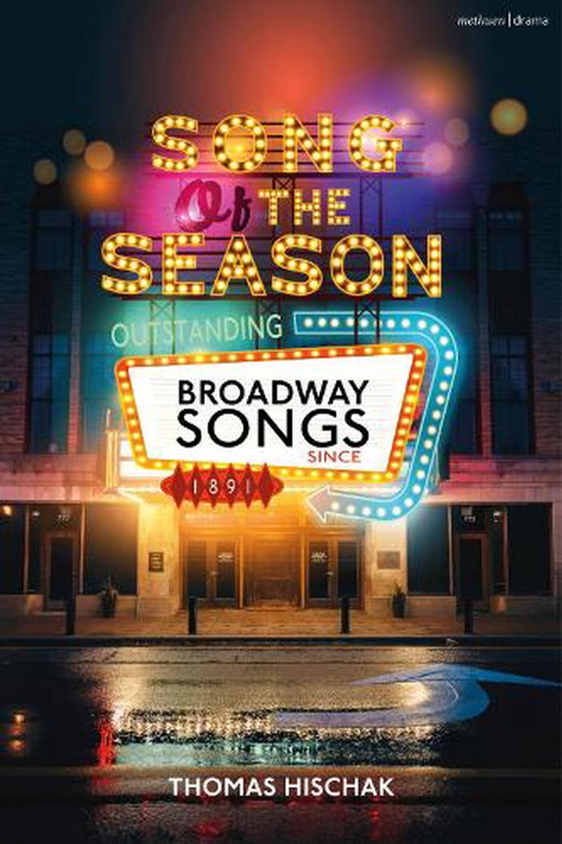 Song of the Season: Outstanding Broadway Songs since 1891/Product Detail/Literature & Poetry