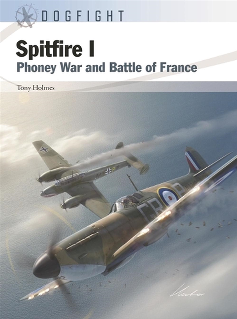 Spitfire I: Phoney War And Battle Of France/Product Detail/Transportation
