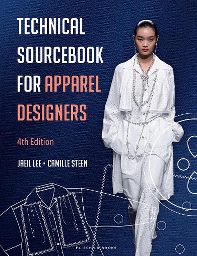 Technical Sourcebook for Apparel Designers/Product Detail/Fashion & Style Guides