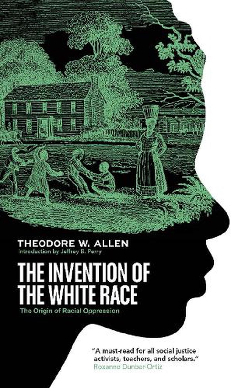 The Invention of the White Race: The Origins of an American Ordeal/Product Detail/Society & Culture