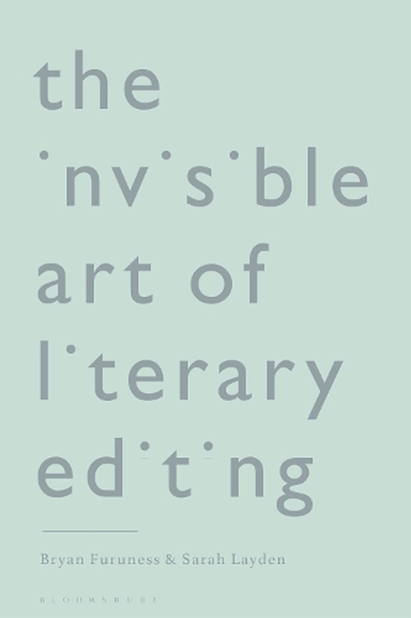 The Invisible Art of Literary Editing/Product Detail/Language & Linguistics